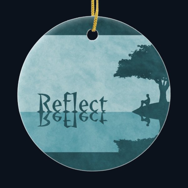 Just Reflect Ornament