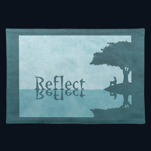 Just Reflect Placemat
