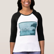Just Reflect Shirt