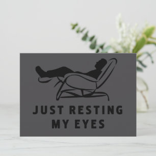 Just Resting My Eyes Funny Sarcastic Dad Joke Invitation
