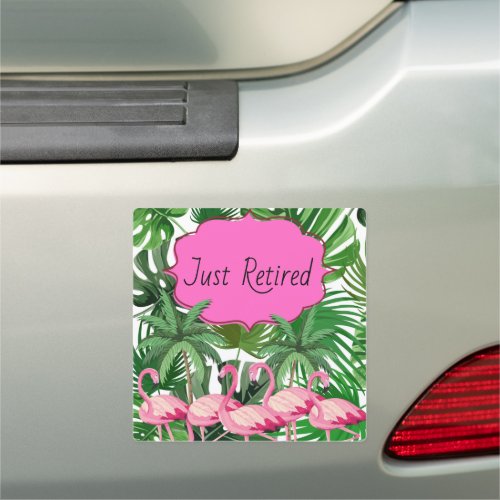 Just Retired Pink Flamingo Flock Palm Trees Car Magnet