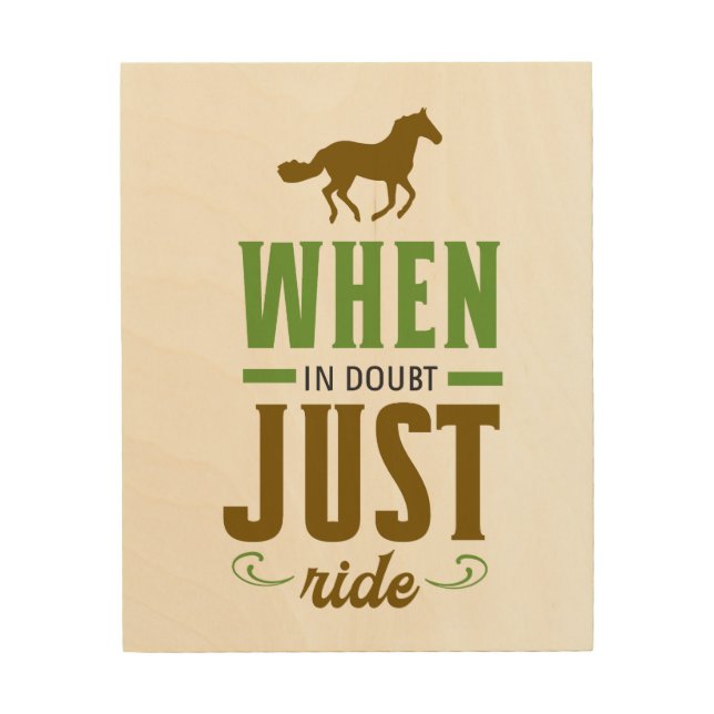 Just Ride - Horse Typography Wood Wall Art (Front)