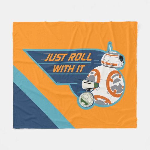 Just Roll With It BB_8  D_O Graphic Fleece Blanket