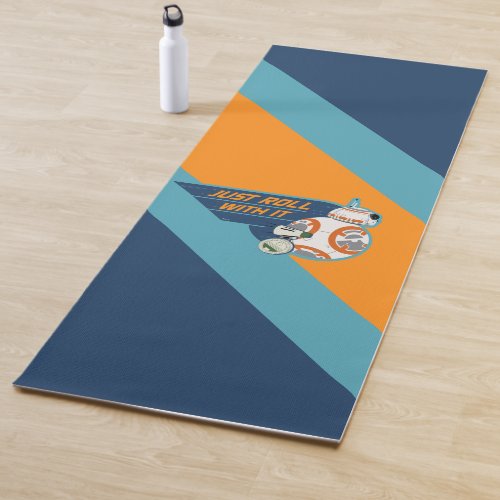 Just Roll With It BB_8  D_O Graphic Yoga Mat