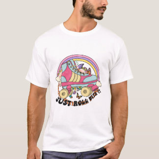 Just Roll With It T-Shirt