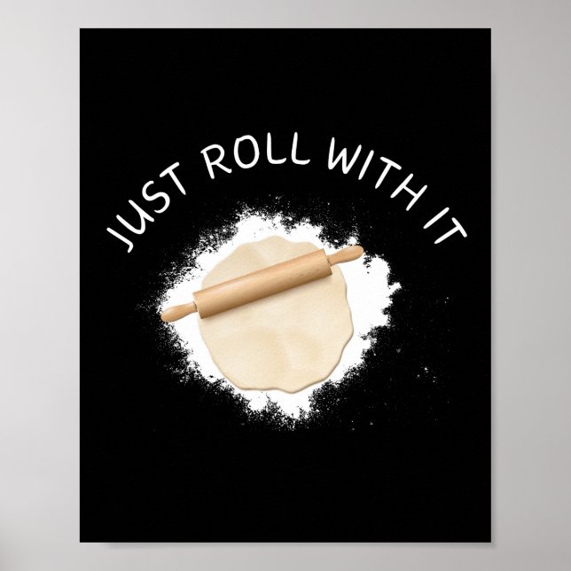 Just Roll with It Wall Art (Front)