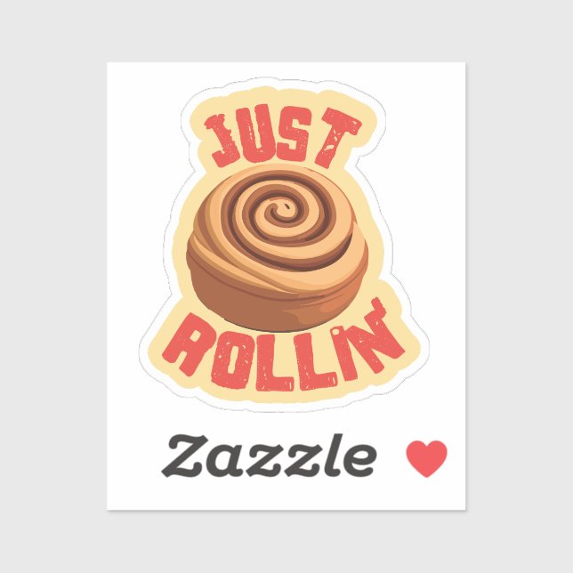 Just Rollin' Cinnamon Roll Sticker (Sheet)