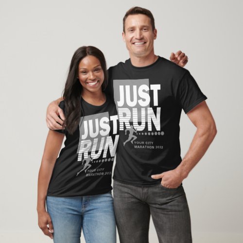 Just Run City Marathon Runner Track Race Date Gray T_Shirt