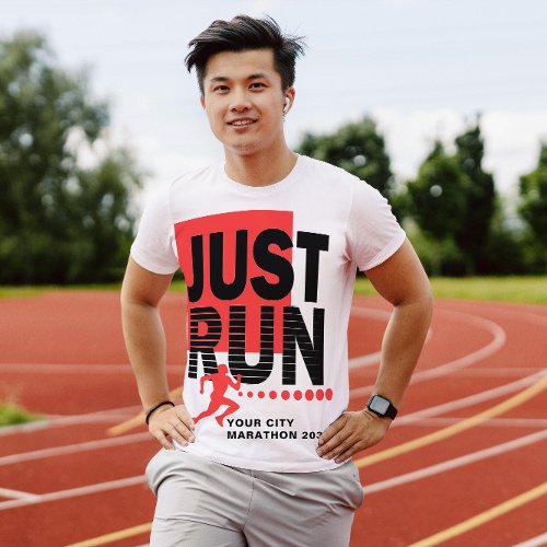 Just Run Marathon Runner Track Race Date Red Light T_Shirt