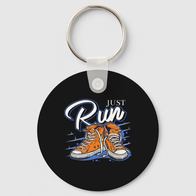 Just Run Runner Biathlon Jogging Triathlon Running Keychain (Front)
