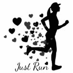 Just Run Runner's Quote Cute Running for Motivatio Cutout<br><div class="desc">Just Run Runner's Quote Cute Running for Motivation or inspiration</div>