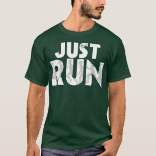 Just RunTShirt T-Shirt