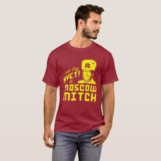 Just say neit Moscow Mitch T-Shirt