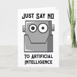 Just Say No to Artificial Intelligence Postcard