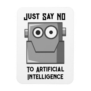 Just Say No to Artificial Intelligence Postcard Magnet