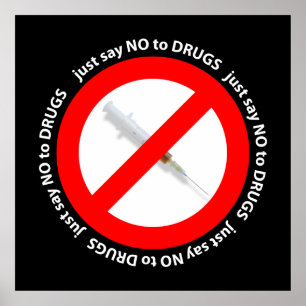 Just say no to drugs poster
