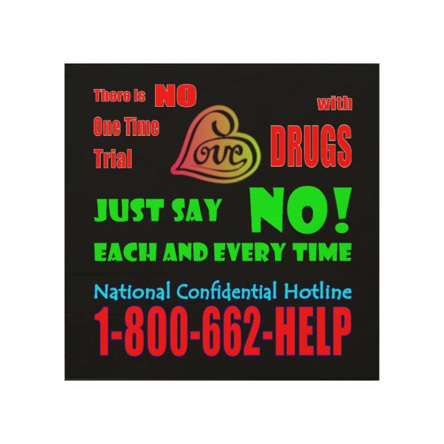 Just Say NO to Drugs - Wall Poster (Front)