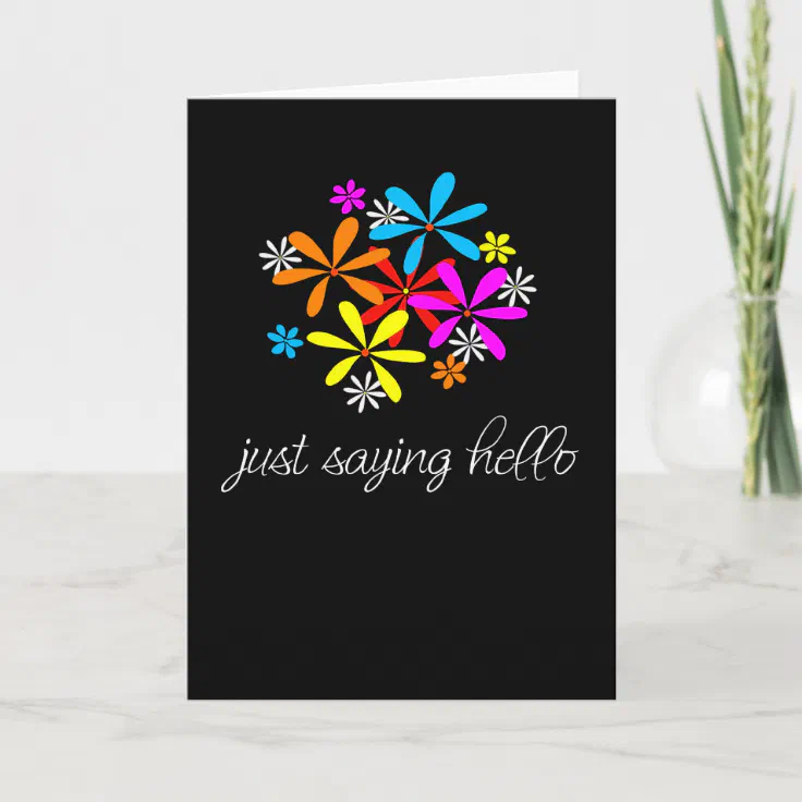 Just saying hello card Zazzle