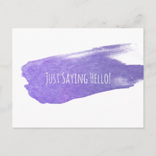 Just Saying Hello with Purple Paint Brushstroke Postcard