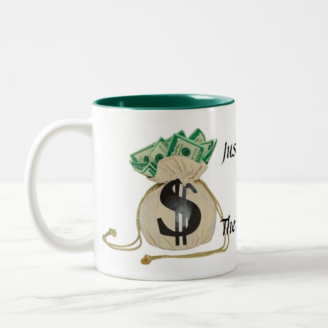 Just-Show-Me-The-Money Mug (Left)
