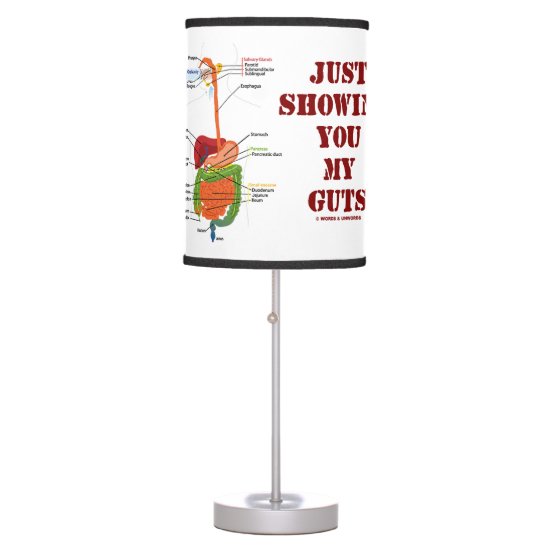 Just Showing You My Guts Digestive System Humor Table Lamp