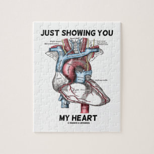 Just Showing You My Heart (Anatomical Heart) Jigsaw Puzzle