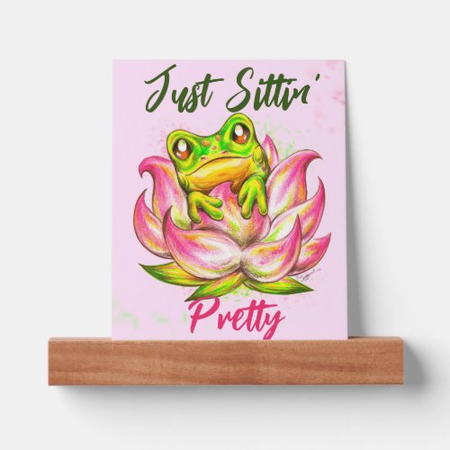 Just Sittin Pretty Frog  Lotus Flower Poster Picture Ledge