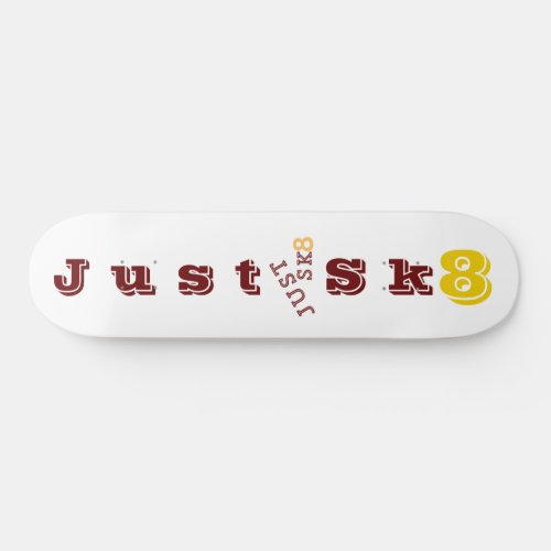 Just Sk8 Mug Skateboard