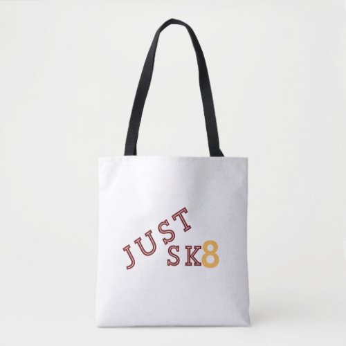 Just Sk8 Mug Tote Bag