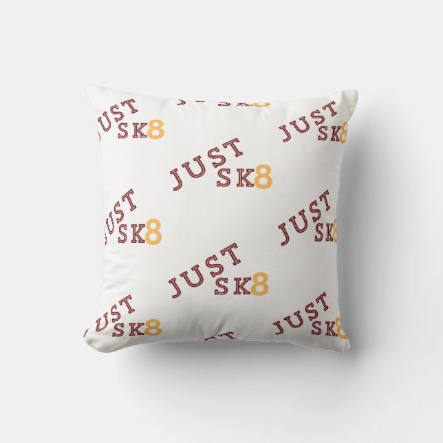 Just Sk8 Pillow (Front)