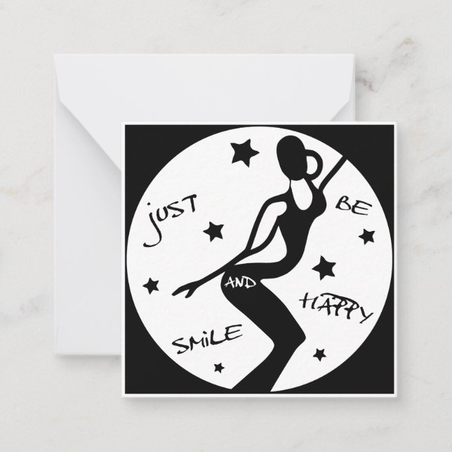 Just Smile And Be Happy, Funny Stick woman Note Card (Front)