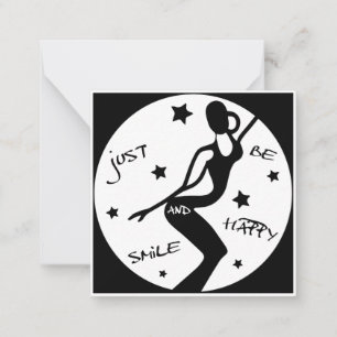 Just Smile And Be Happy, Funny Stick woman Note Card