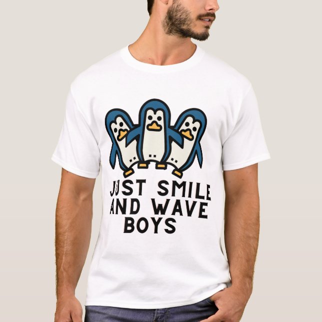 just smile and wave boys Sticker T-Shirt (Front)
