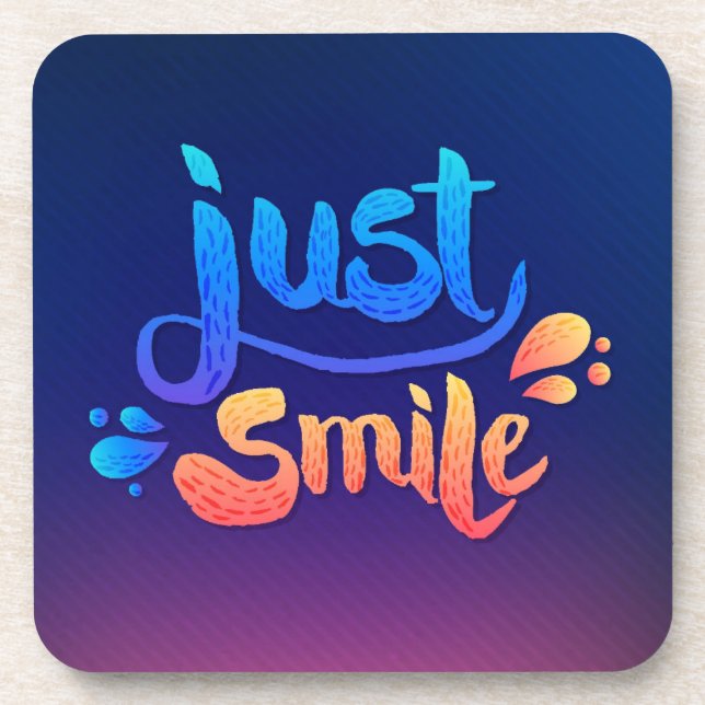 Just Smile Beverage Coaster (Front)