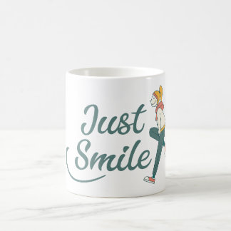 Just Smile Coffee Mug