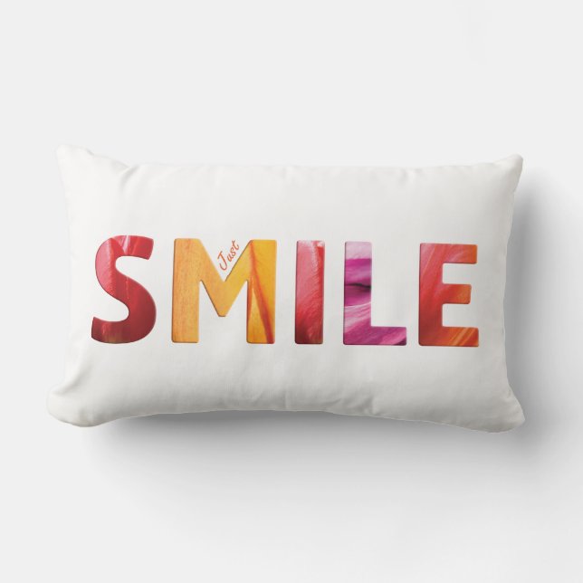 Just Smile Happy Quote 04 Lumbar Pillow (Front)