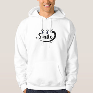 Just Smile Keep Smiling Smile More Stay Smiling A  Hoodie