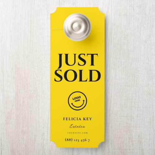 JUST SOLD Real Estate Door Hanger Sign