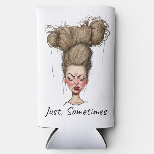 Just Sometimes Funny Bad Day Seltzer Can Cooler