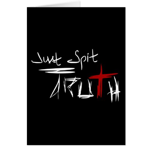 Just Spit Truth Cards (Front)