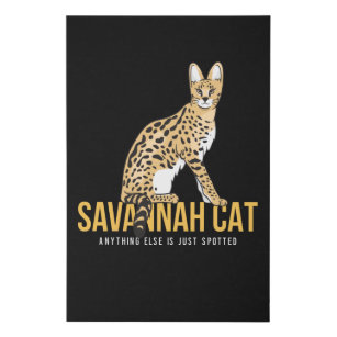 Just Spotted Savannah Cat Kitten Faux Canvas Print
