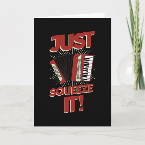 Just Squeeze It Card