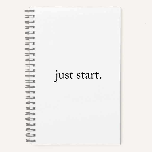 Just Start Inspirational Quote Spiral Notebook (Front)