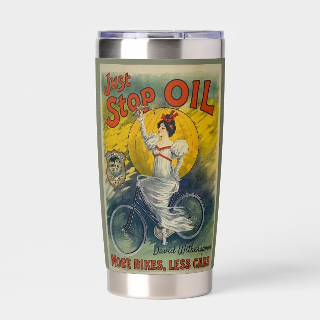 Just Stop Oil Mug More Bikes Less Cars Activist Insulated Tumbler (Front)