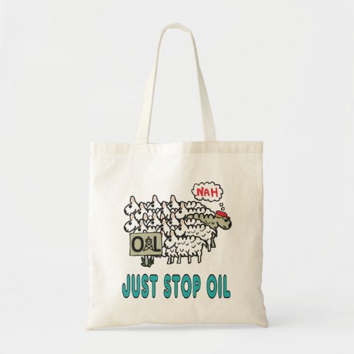 Just Stop Oil Tote Bag