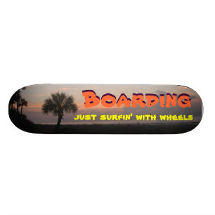 Just Surfin' with Wheels Skateboard Deck