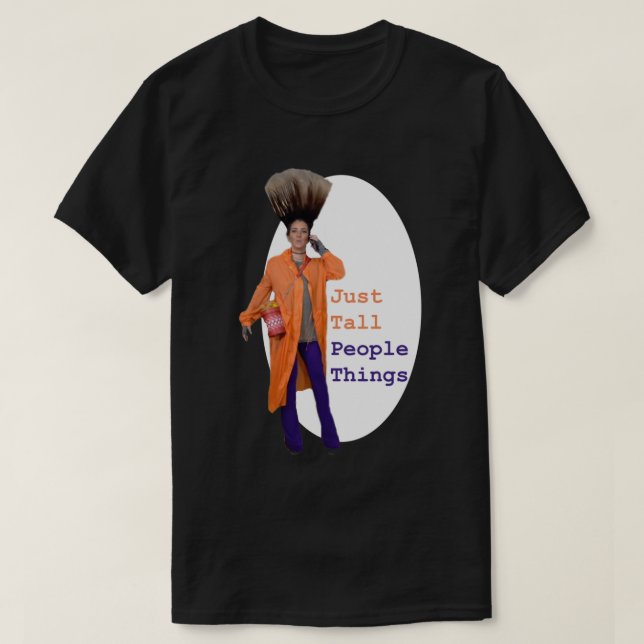 Just Tall People Things Jenna Marbles   T-Shirt (Design Front)