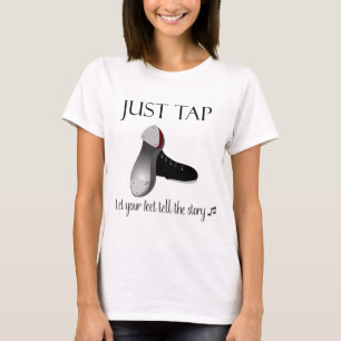 Just Tap T-Shirt