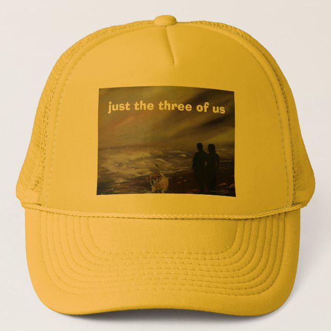 just the three of us trucker hat (Front)