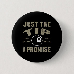 Just The Tip 8 Ll Pool Billiards Player T Shirt Gi Button